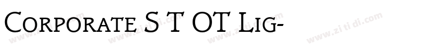 Corporate S T OT Lig字体转换